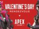 Apex Legends Sevgililer Günü Özel Etkinliği Başladı apex-legends-sevgililer-gunu-etkinligi-basliyor